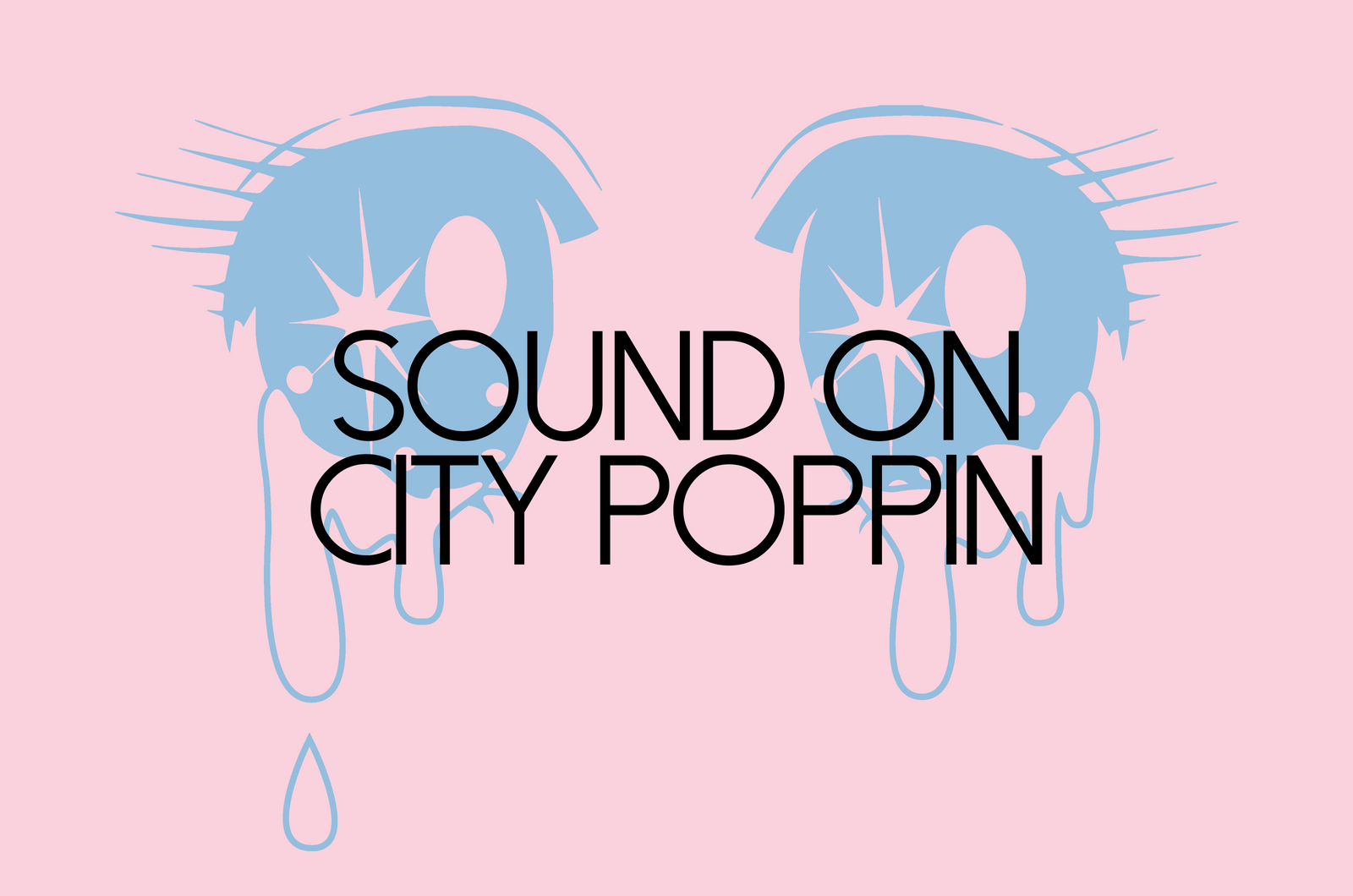 Sound On - City Poppin