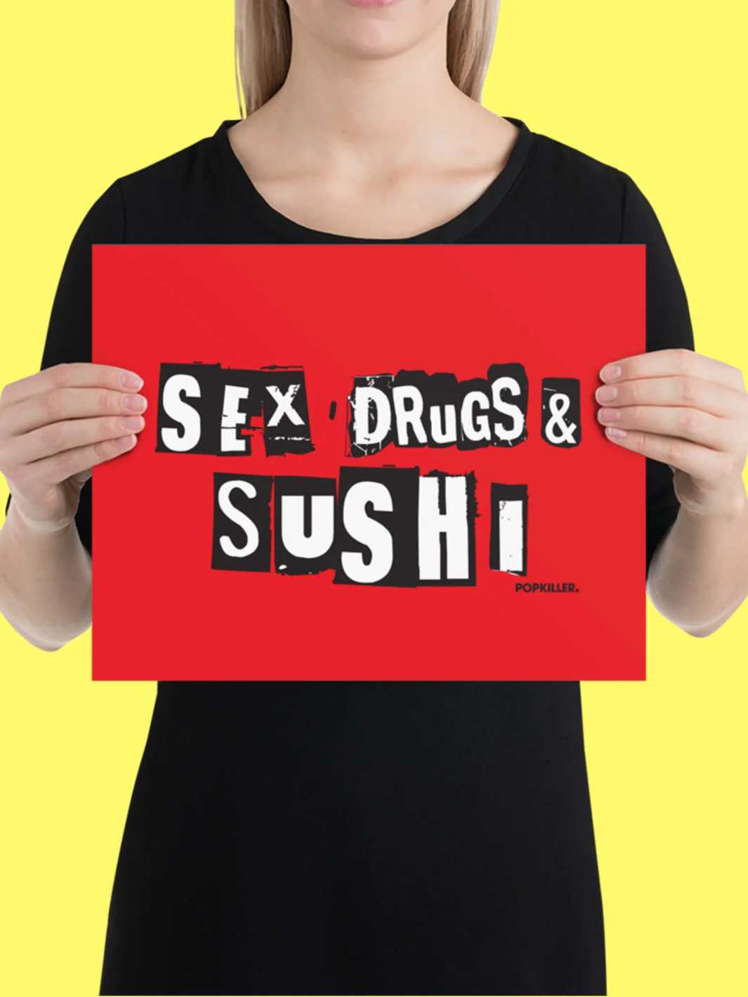 SEX DRUGS AND SUSHI Poster
