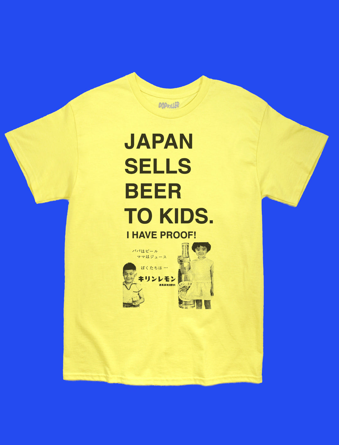 Japan Sells Beer to Kids Classic T-shirt